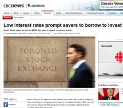 Low interest rates prompt savers to borrow to invest CBC News